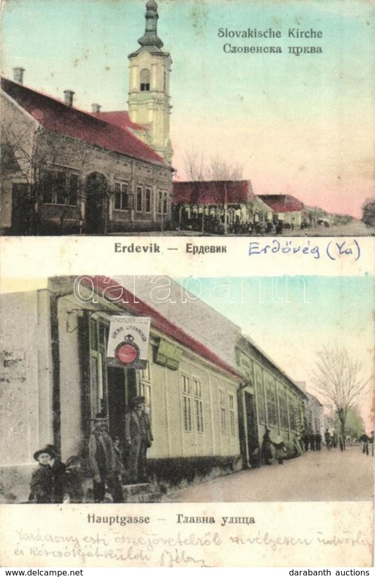 * T2/T3 Erdővég, Erdevik; Szlovák Templom, Fő Utca, Sch. József órás üzlete / Slovakian Church, Main Street, Watch Shop  - Zonder Classificatie