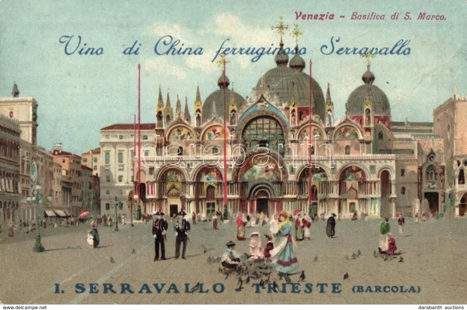 ** T2 Venice, Venezia; Basilica Di S. Marco. Vino Di China Ferruginoso Serravallo Advertisement On The Backside, Litho - Zonder Classificatie