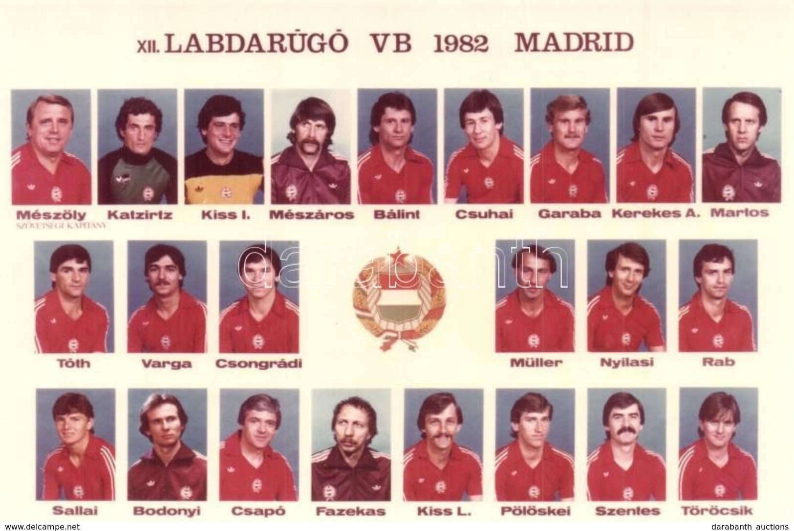 ** T1 1982 Madrid, XII. Labdarúgó VB Magyar Válogatott Csapata. Képzőművészeti Alap Kiadóvállalat / Hungary National Foo - Unclassified