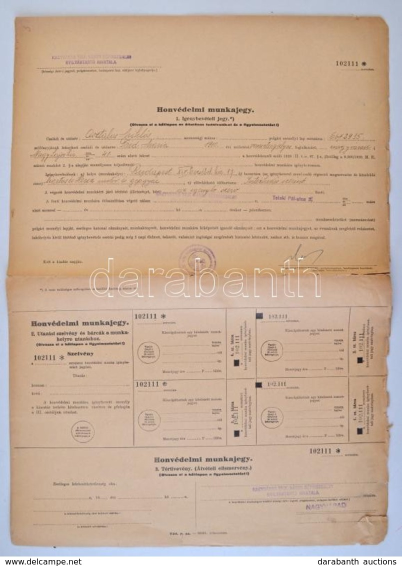 ~1940. 'Honvédelmi Munkajegy' Részben Kitöltve, 'NAGYVÁRAD THJF. VÁROS NÉPMOZGALMI NYILVÁNTARTÓ HIVATALA' Bélyegzésekkel - Unclassified