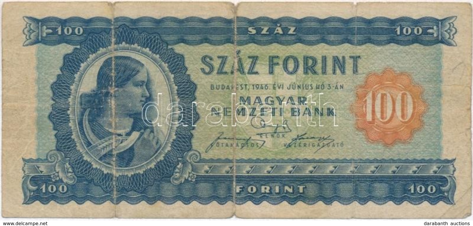 1946. 100Ft T:III-,IV
Hungary 1946. 100 Forint C:VG,G
Adamo F26 - Zonder Classificatie