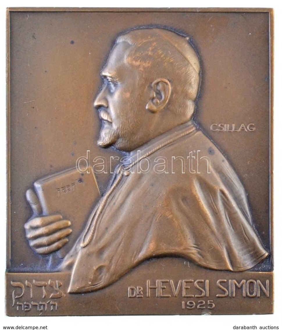 Csillag István (1881-1968) 1925. 'Dr. Hevesi Simon' Br Plakett (152,64g/61,5x70,5mm) T:2 Ph. / Hungary 1925. 'Simon Heve - Unclassified