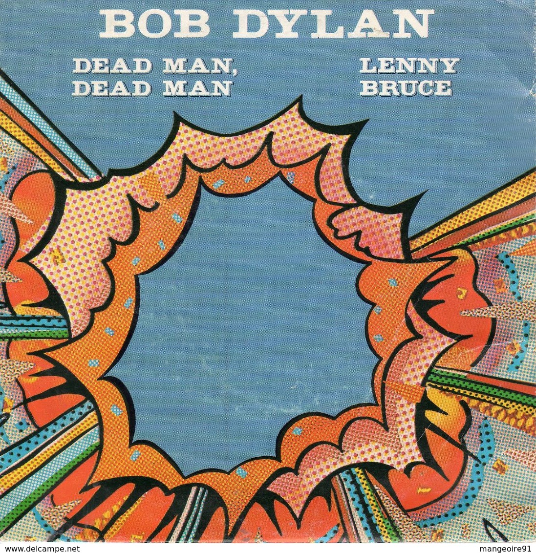 Disque 45 Tours BOB DYLAN (1981 CBS A-1640/CB 111) - Country Et Folk