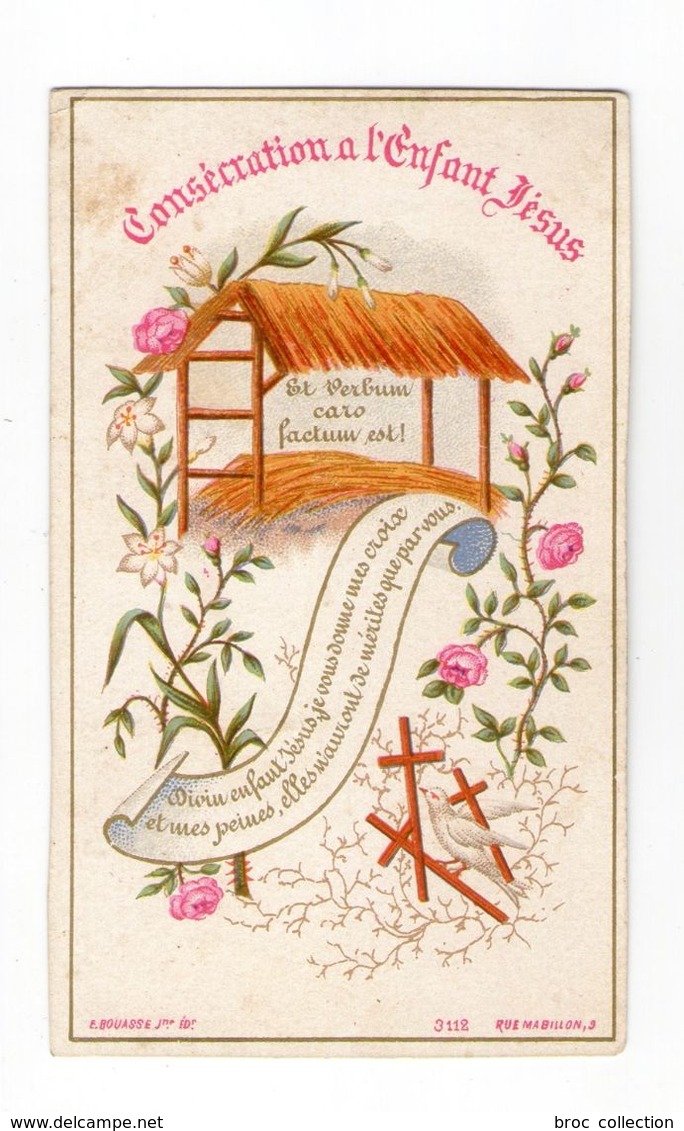 Consécration à L'Enfant Jésus, Crèche, Fleurs, éd. E. Bouasse Jne N° 3112 - Santini