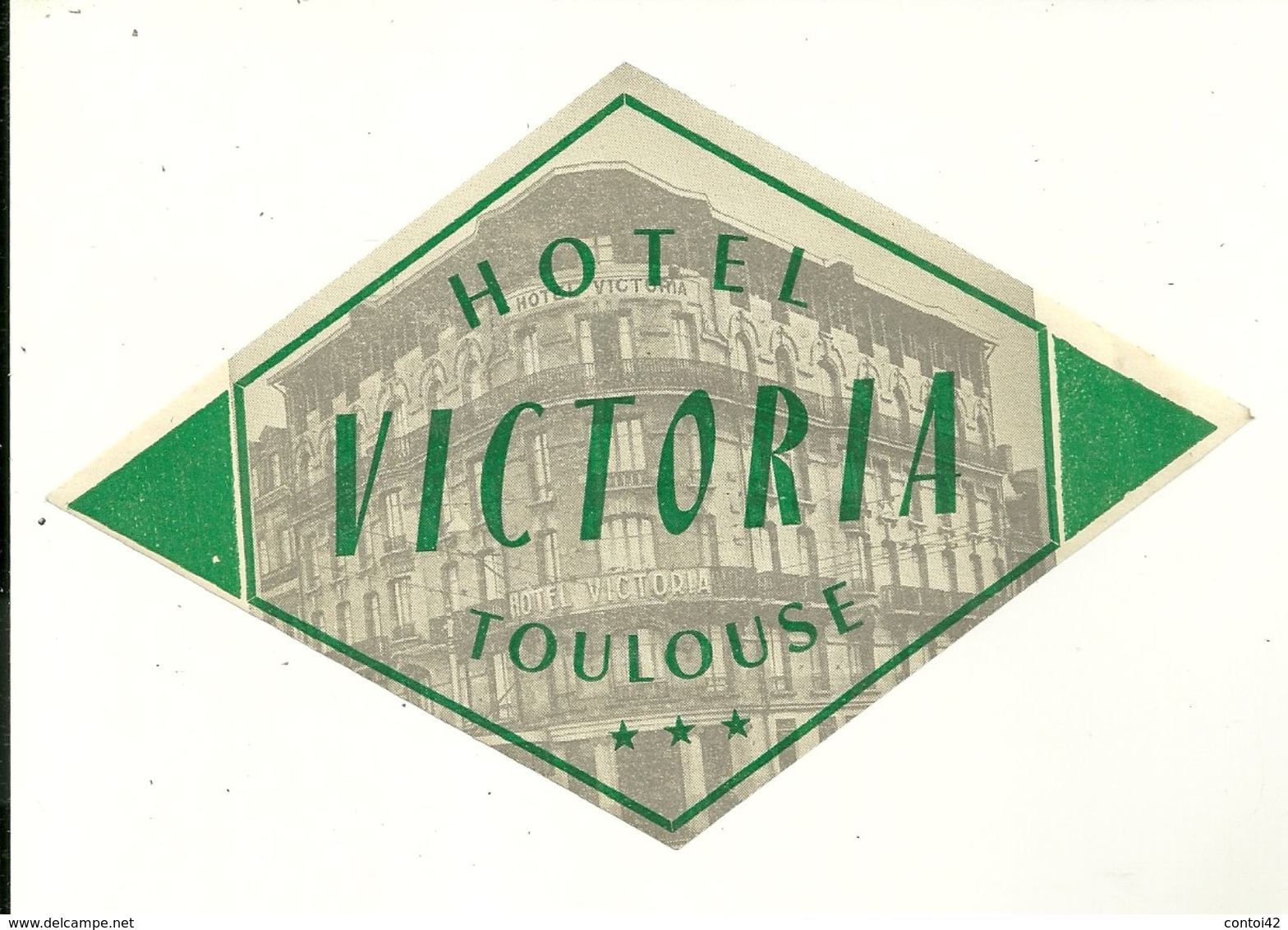 31 TOULOUSE ETIQUETTE PUBLICITE HOTEL VICTORIA HAUTE GARONNE - Collections