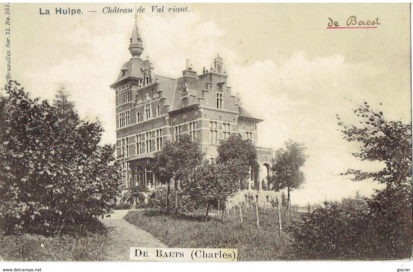 LA HULPE - Château De Val Riant - De Baets ( Charles ) - La Hulpe