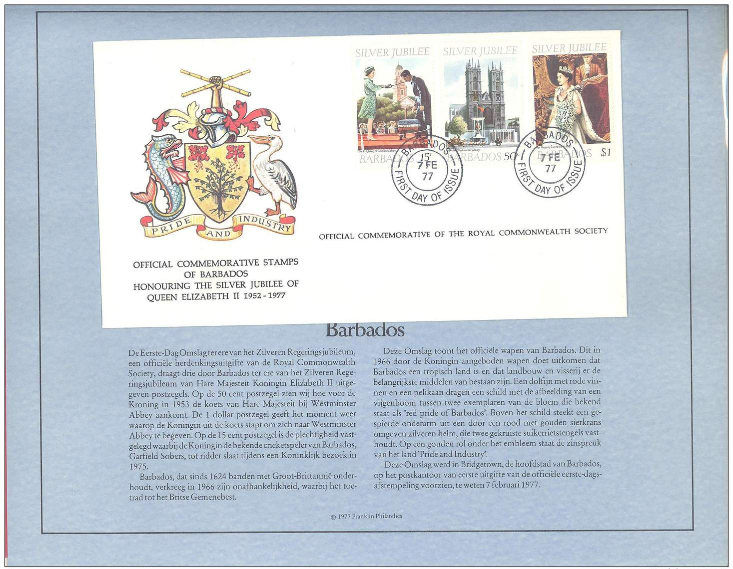 Barbados  Queen Elizabeth II  1952 / 1977  Complete Set FDC On Exploination Sheet - Barbados (1966-...)