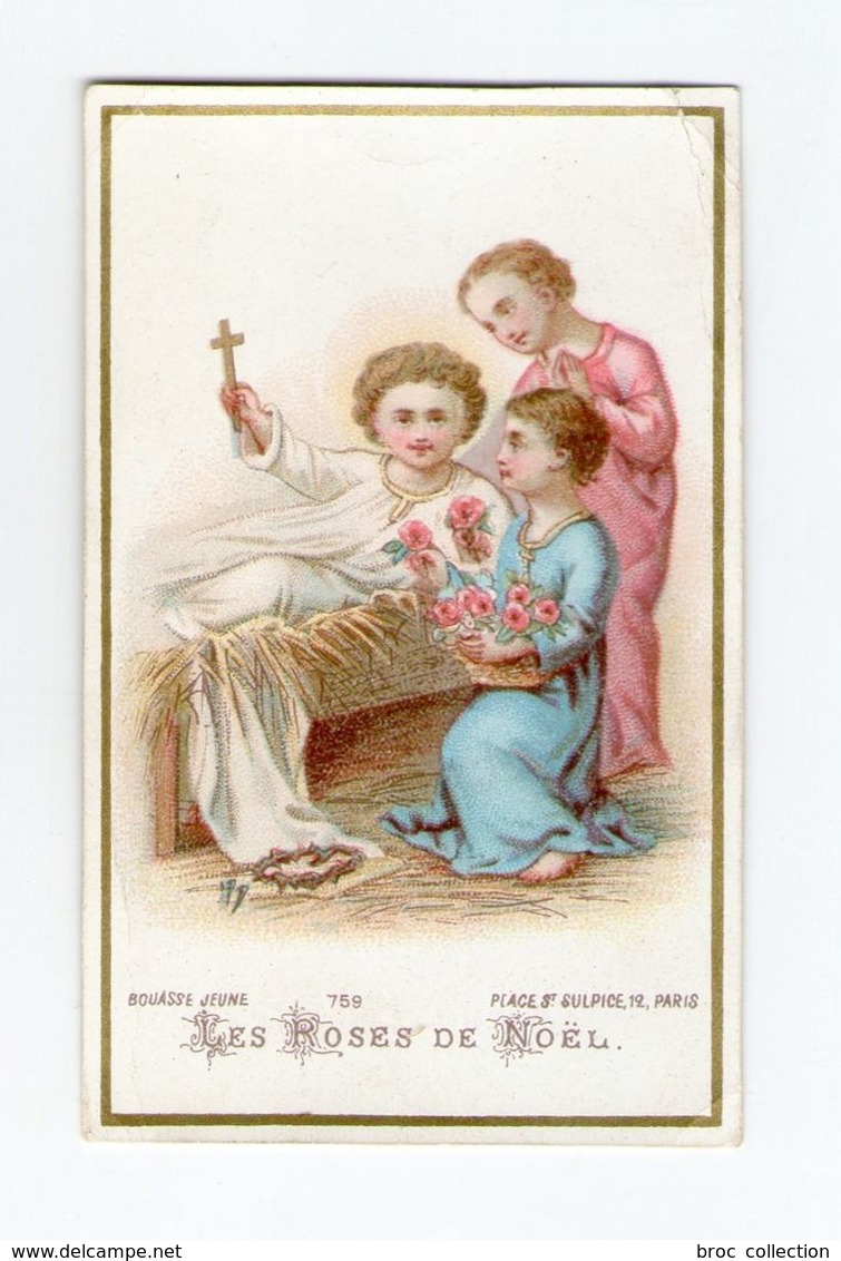 Les Roses De Noël, Enfant Jésus, Crèche, Noël, Nativité, éd. Bouasse Jeune N° 759 - Images Religieuses