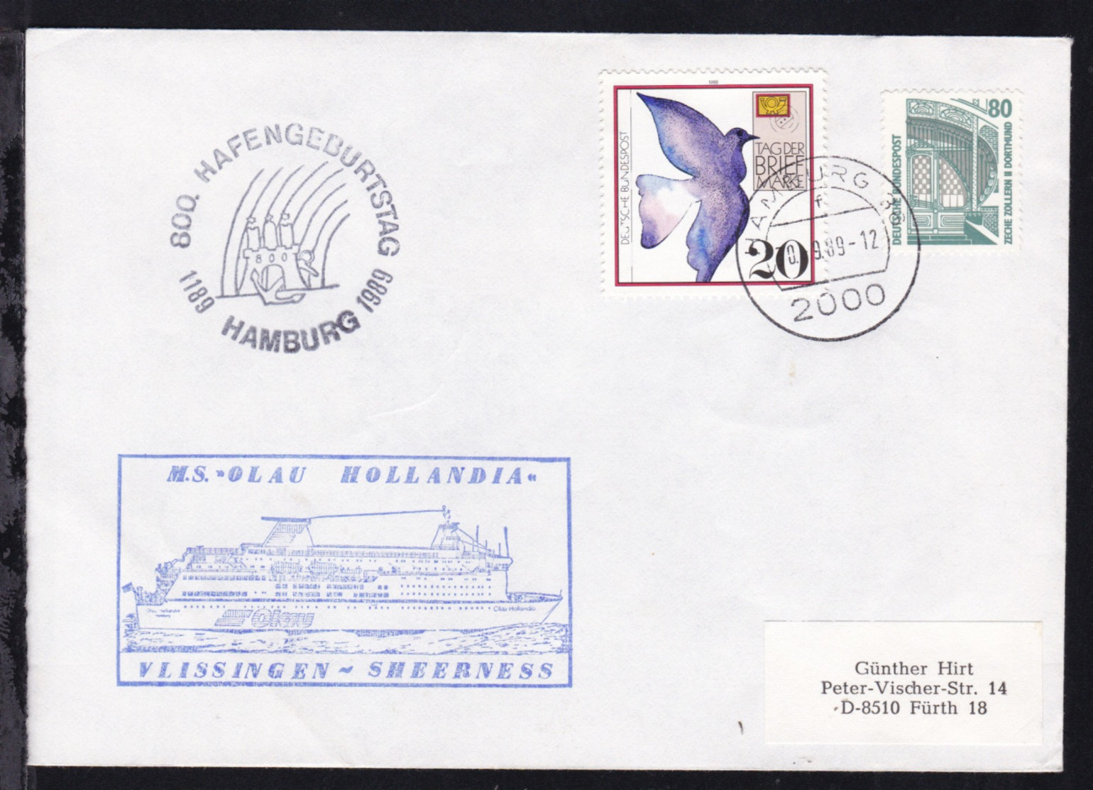 OSt. Hamburg 10.9.89 + Cachet MS Olau Hollandia + Cachet 800. Hafengeburtstag  - Altri & Non Classificati