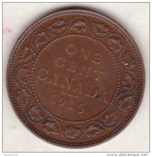 Canada . 1 Cent 1915  . George V . Cuivre - Canada