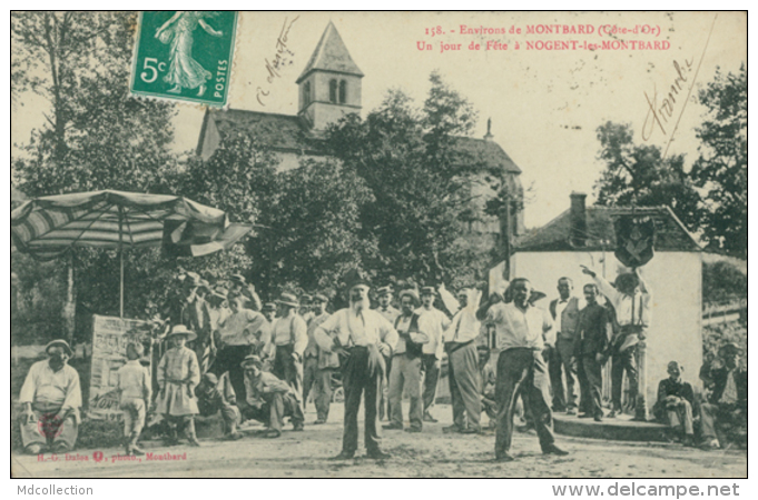 21 NOGENT LES  MONTBARD  / Un  Jour De Fête / Top Carte / - Autres & Non Classés