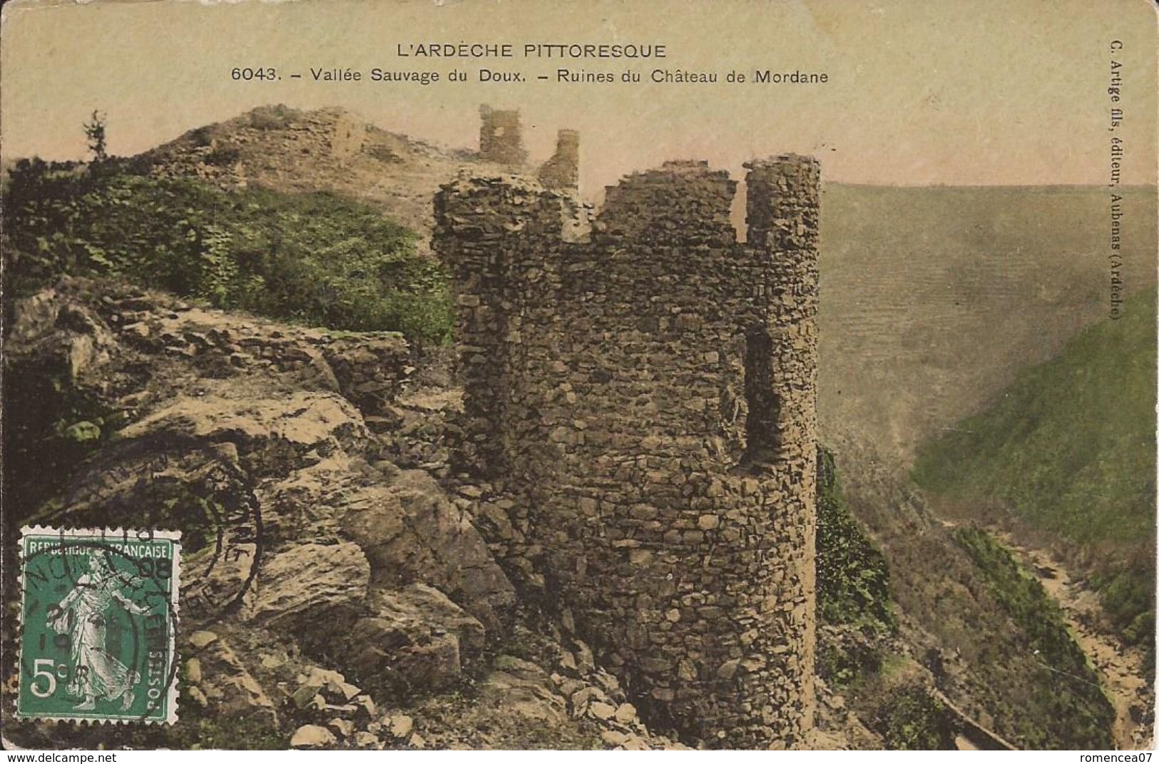 VALLEE SAUVAGE Du DOUBS (Ardèche) - RUINES Du CHÂTEAU De MORDANE - Voyagée Le 15 Mars 1908 - Sonstige & Ohne Zuordnung