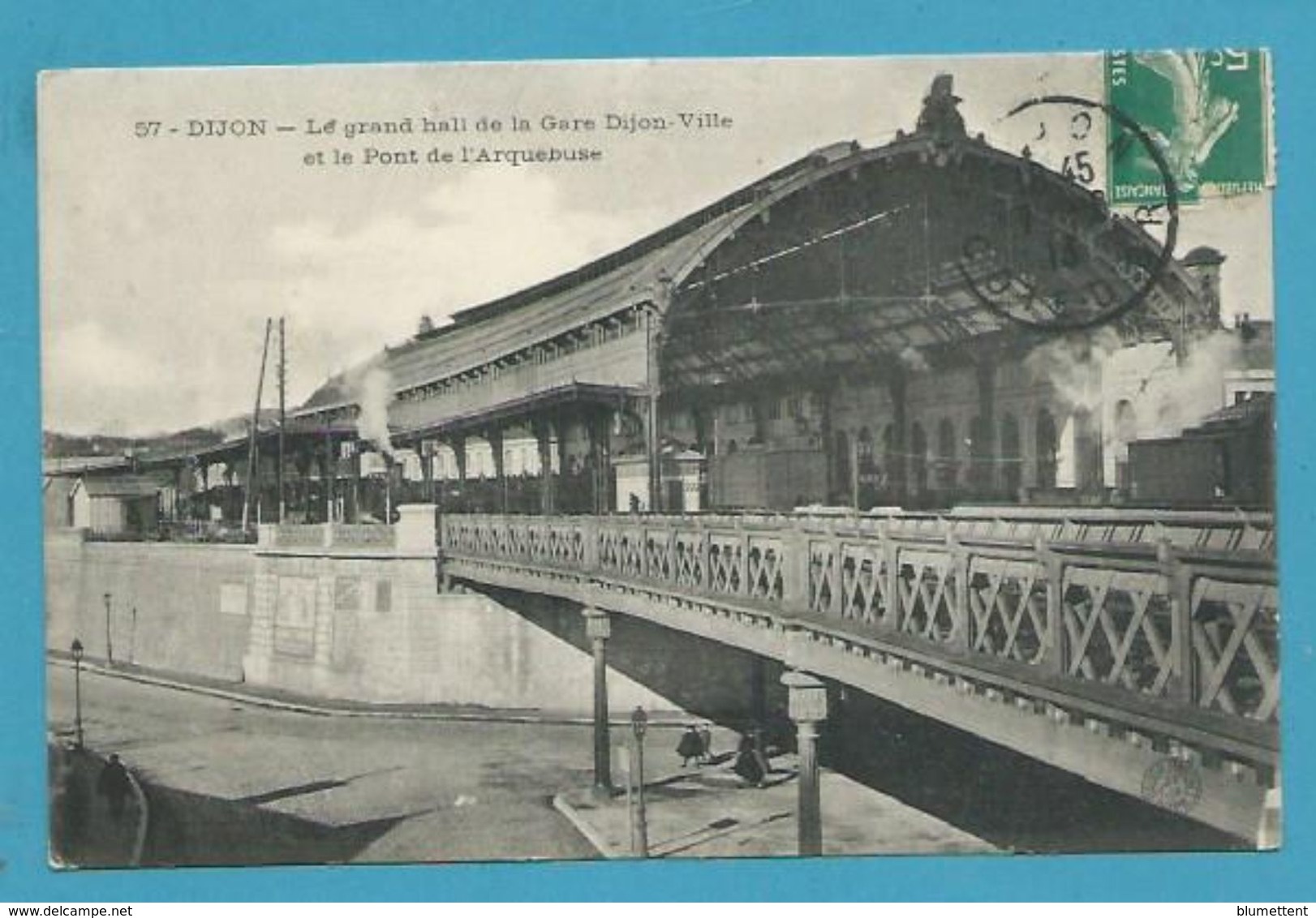 CPA 57 - Train Le Grand Hall De La Gare DIJON-VILLE Et Le Pont De L'Arquebuse 21 - Dijon