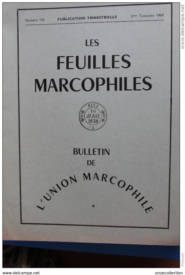 LES  FEUILLES  MARCOPHILES   176    2ème  TRIMESTRE   1969     18  PHOTOS - Annullamenti