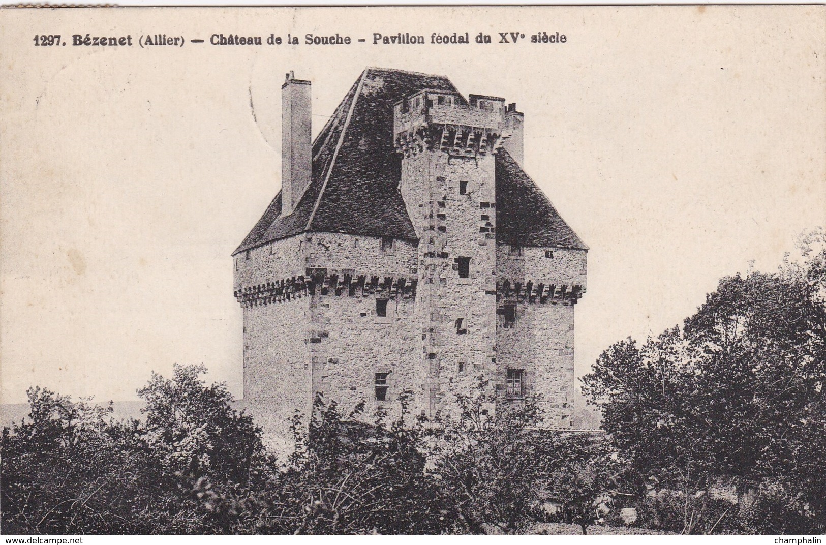 Bézenet - Château De La Souche - Pavillon Féodal Du XVème Siècle - Otros & Sin Clasificación