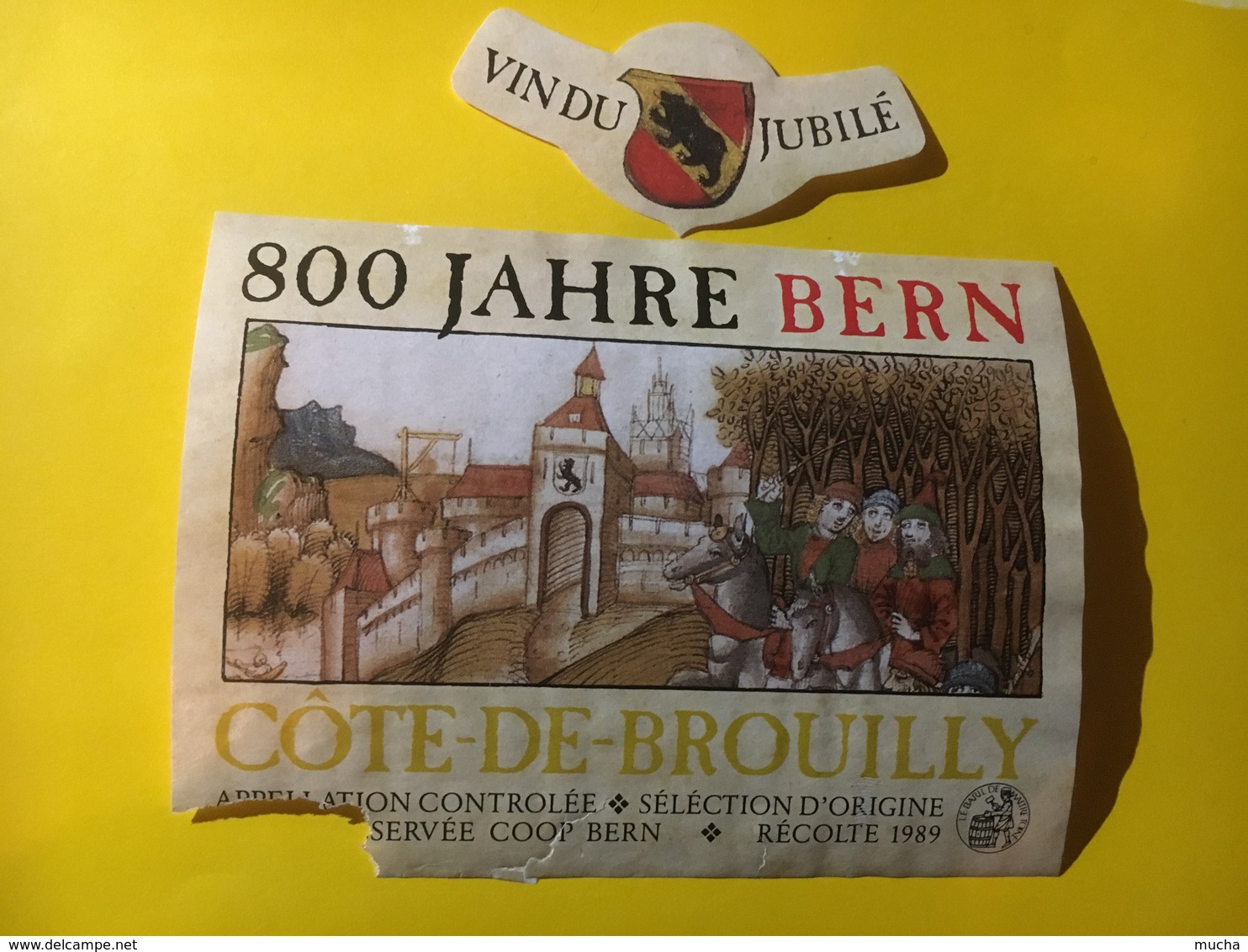 6557 - Côtes-de-Brouilly 1989 Pour Les 800 Ans De La Ville De Berne étiquette Endommagée - Beaujolais