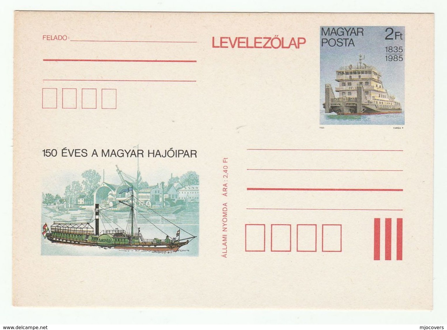 1985 HUNGARY Illus PADDLE STEAMER Postal STATIONERY CARD   Stamps Cover Ship - Postal Stationery