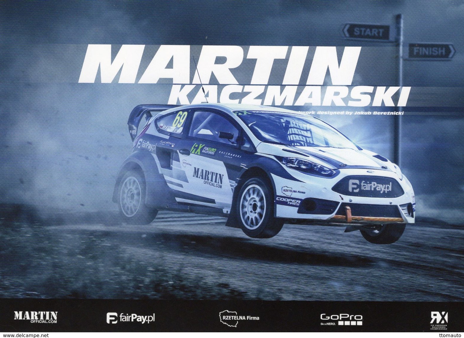 FIA World Rallycross Championship 2017  -  Martin Kaczmarski  -  #69  -  Ford Fiesta R5  -  Carte Promo - Rallyes