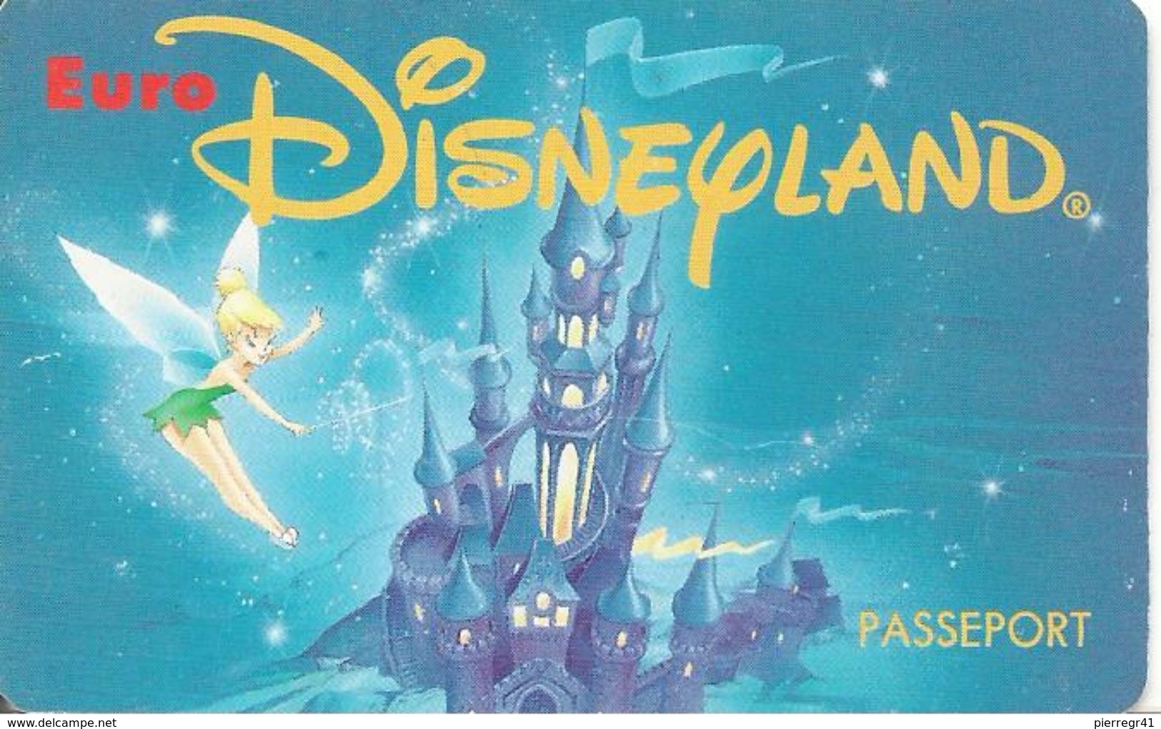 PASS-EURODISNEYLAND-1994-FEE CLOCHETTE-VGS-00010-TBE - Disney-Pässe