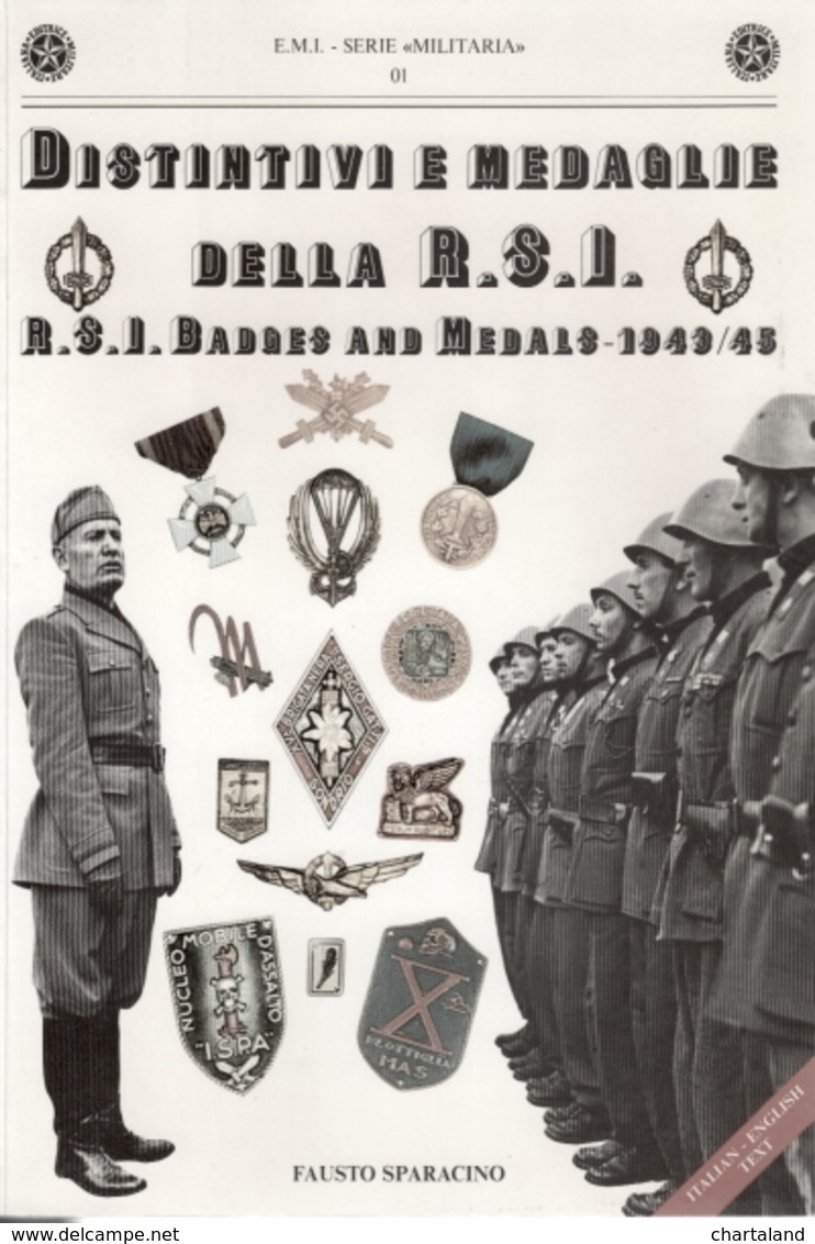 Sparacino Distintivi E Medaglie Della R.S.I. 1943/45  Badges And Medal 1988 - Altri & Non Classificati