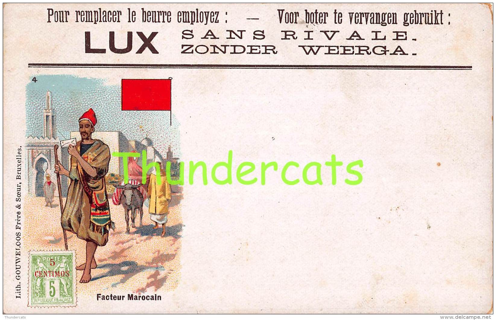 CPA PUB PUBLICITE LUX SANS RIVALE ZONDER WEERGA TIMBRES FACTEUR  MAROCZIN MAROCCO MAROC - Post & Briefboten