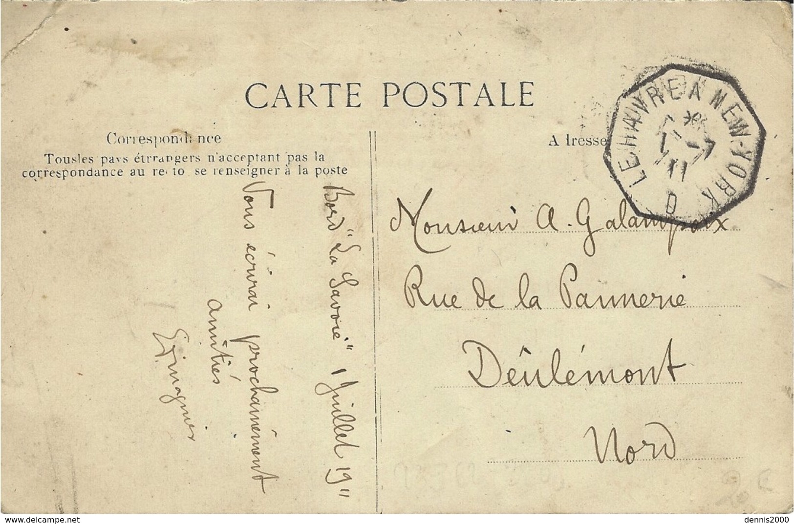 1911- C P A  " La Savoie "  Affr. 5c Semeuse Oblit. LE HAVRE A NEW YORK  D - Maritieme Post