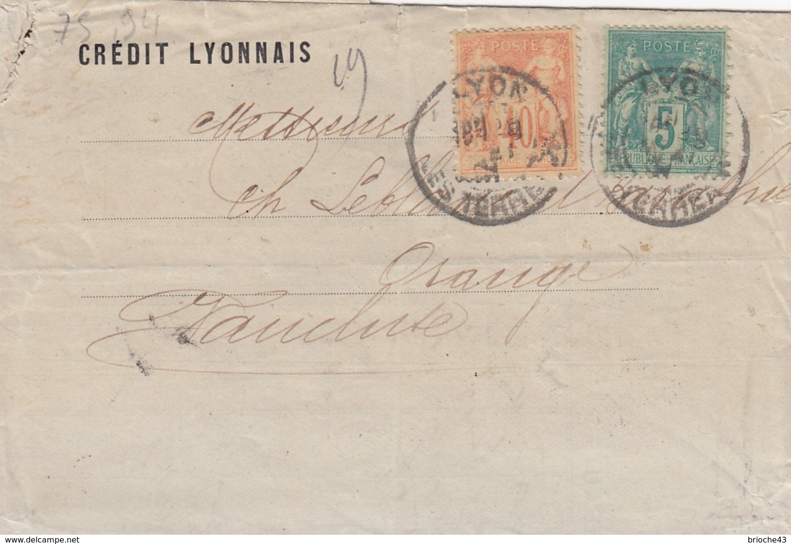 FRANCE - LETTRE CREDIT LYONNAIS LYON 28 MAI 91 POUR ORANGE VAUCLUSE  / 1 - 1877-1920: Période Semi Moderne