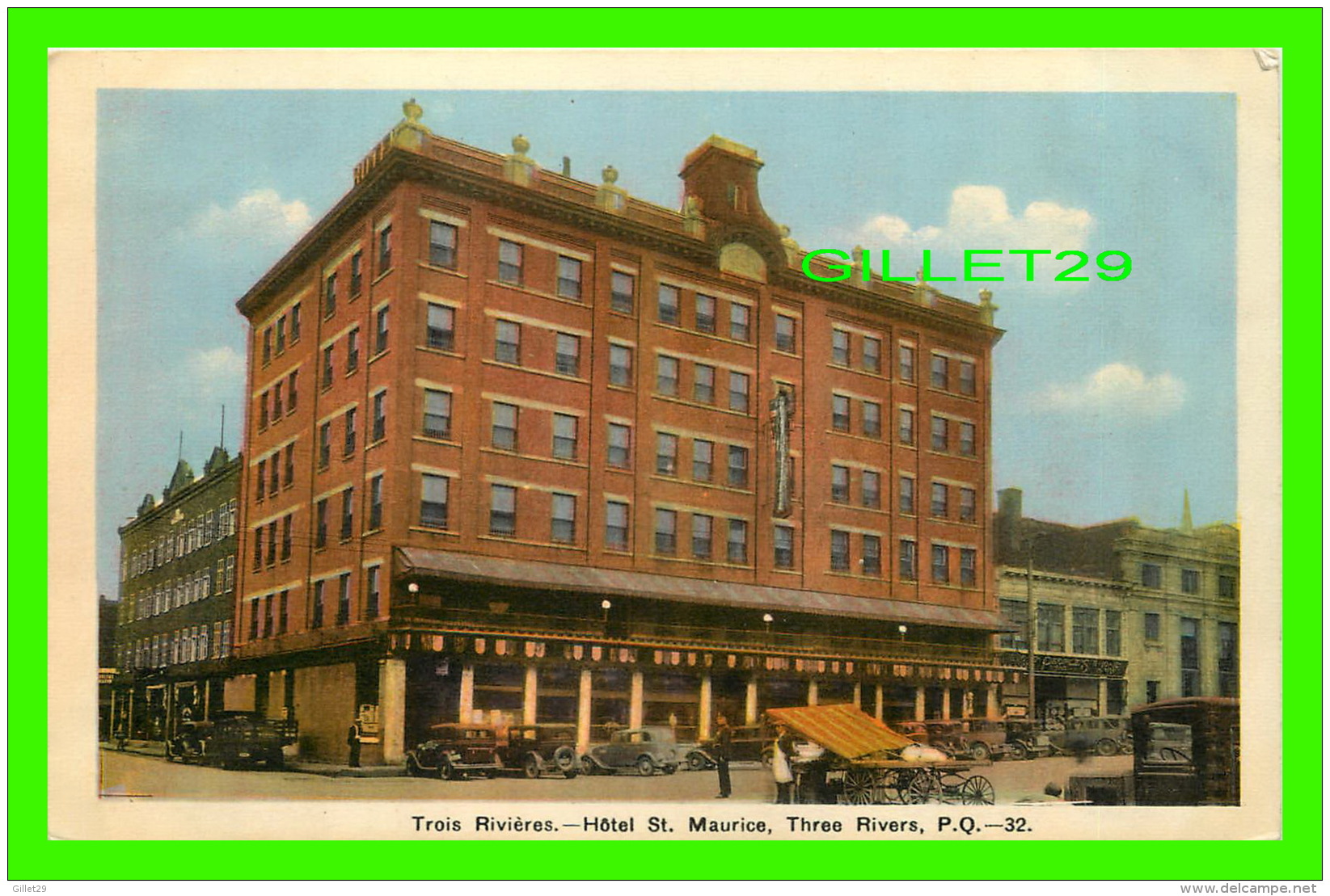 TROIS-RIVIÈRES, QUÉBEC - HÔTEL ST MAURICE - TRÈS ANIMÉE DE VIEILLES VOITURES - PECO - - Trois-Rivières