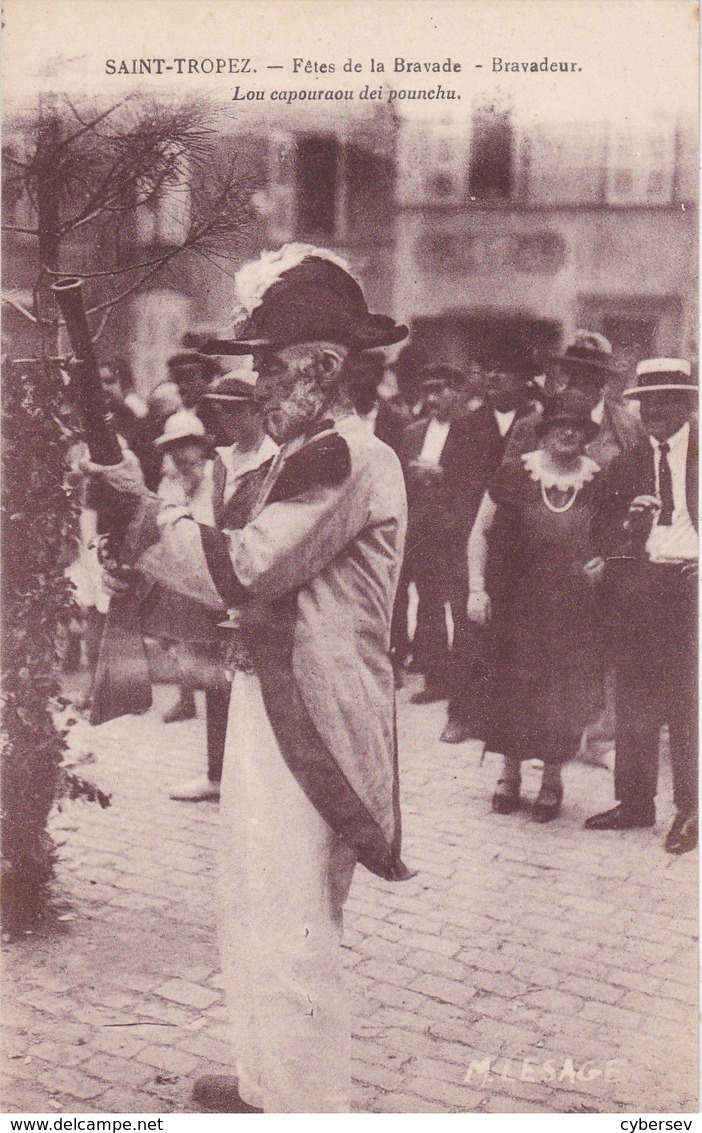 SAINT-TROPEZ - Fêtes De La Bravade - Bravadeur - Lou Capouraou Dei Pounchu - TBE - Saint-Tropez