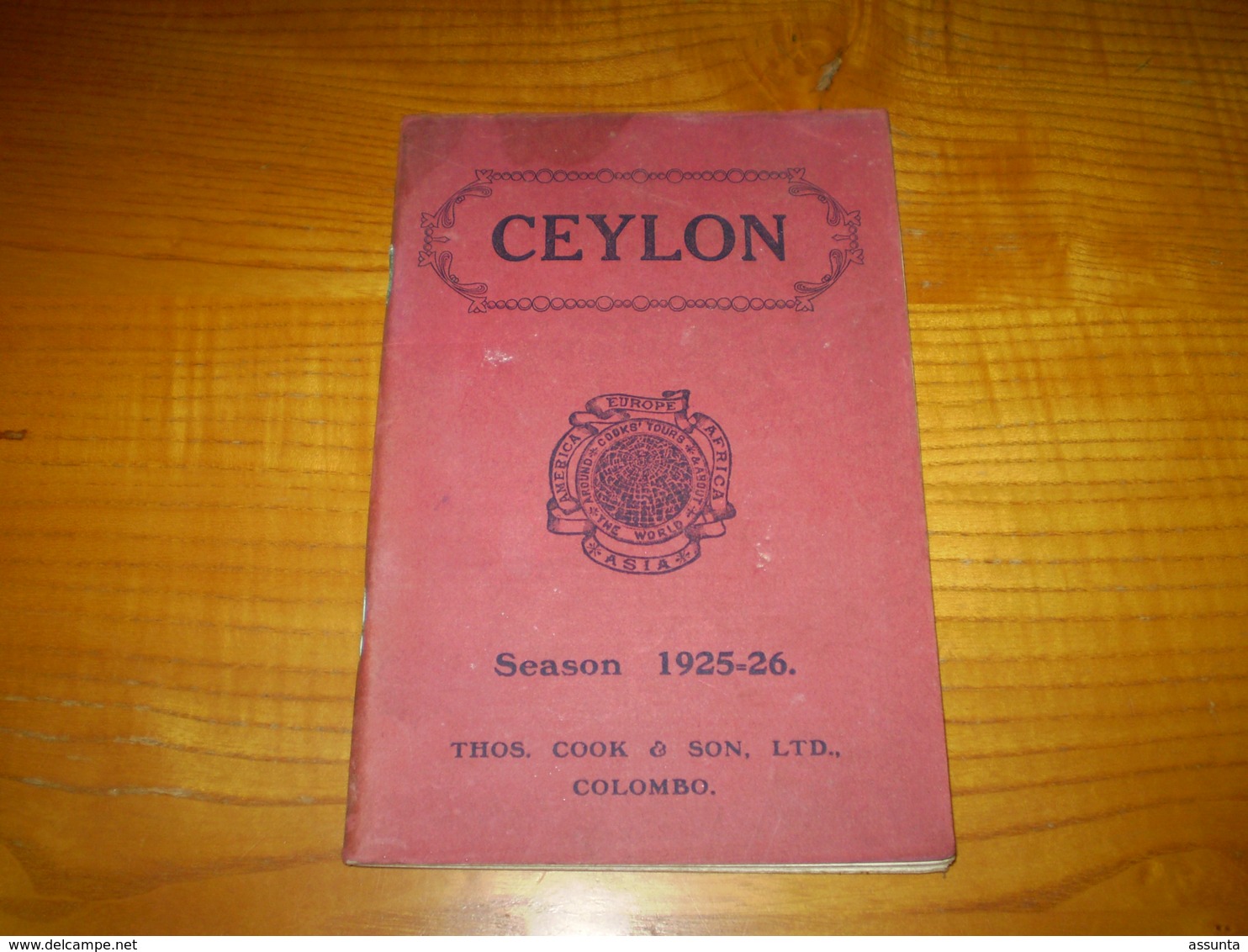 Ceylon,Ceylan,Sri Lanka Saison 1925-1926,photos,publicités Colombo,cigarettes Gold Flake Wills',plans,horaires Transport - Asie