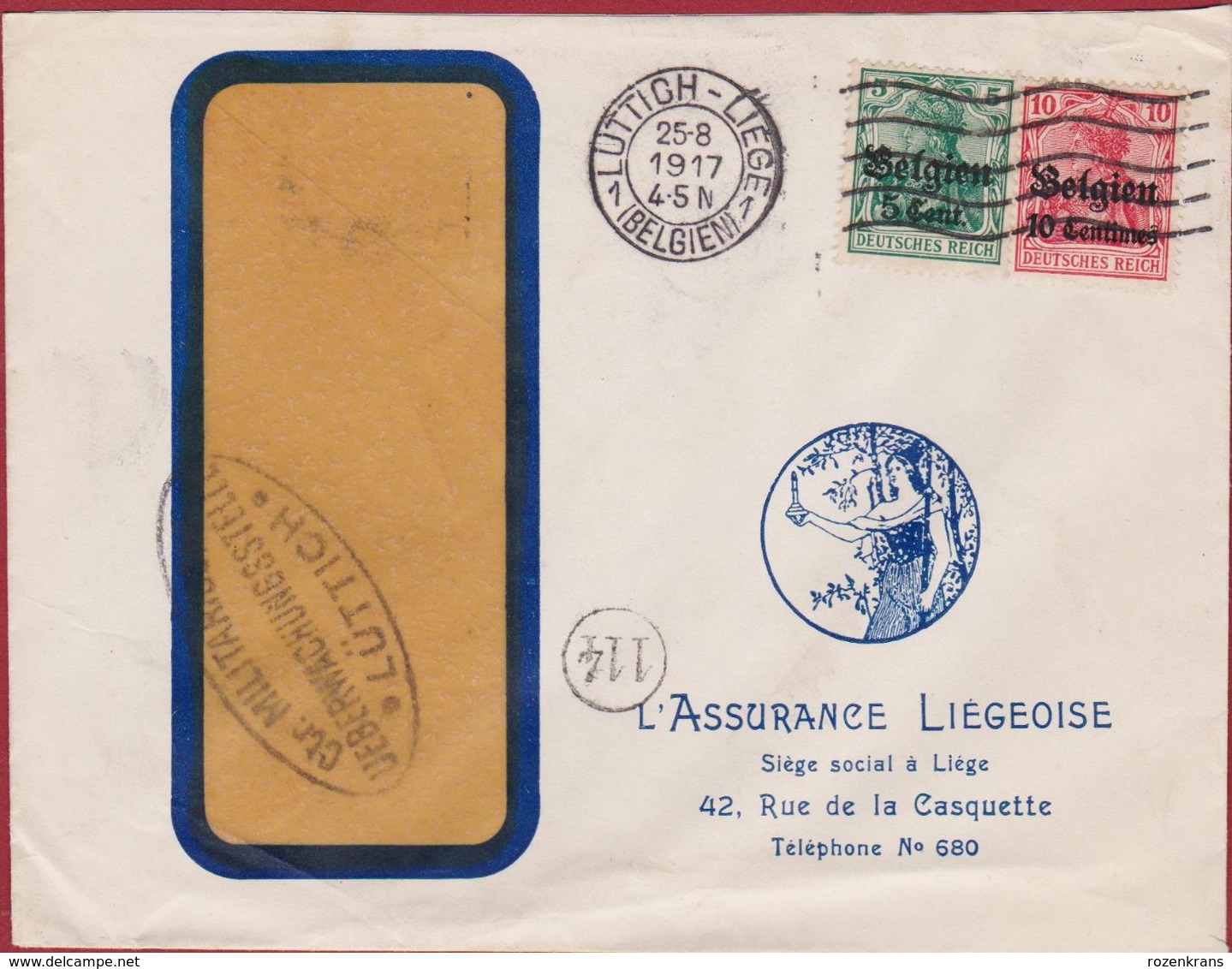 Belgique Belgien 1917 WW1 WWI Militärische ÜBERWACHUNGSSTELLE Deutsches Reich Liege L' Assurance Liegeoise Luttich - Other & Unclassified
