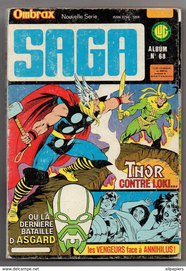 Ombrax Saga Nouvelle Série N°68 Avec Les Numéro 247 à 250 Thor Contre Loki...- Les Vengeurs Face à Annihilus De 1986 - Ombrax