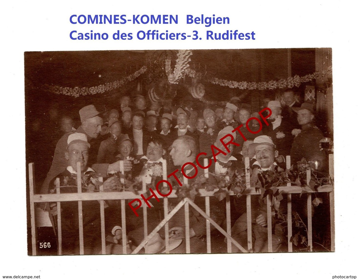 COMINES-KOMEN-Belgien-Casino Des Officiers-3eme Rudifest-PHOTO Mate All.-Cliche 566-Inf. Regt.182-GUERRE 14-18-1 WK-Mili - Comines-Warneton - Komen-Waasten