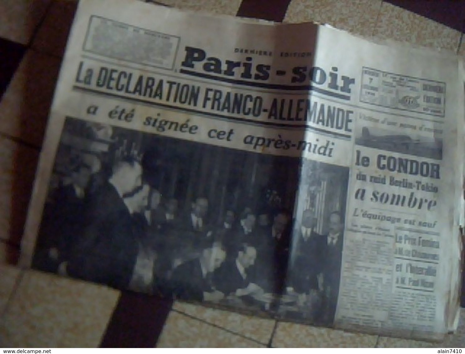 Journal Paris Soir Derniere Edition 7 Decembre 1938  Ribbendrop Signe  La Declaration  Franco Allemande  ... - Autres & Non Classés