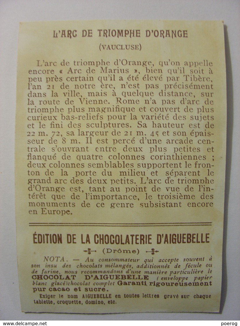 CHROMO CARTE - CHOCOLAT D'AIGUEBELLE - ARC DE TRIOMPHE D'ORANGE (VAUCLUSE) - 7X10 - MONUMENT MONUMENTS - Aiguebelle