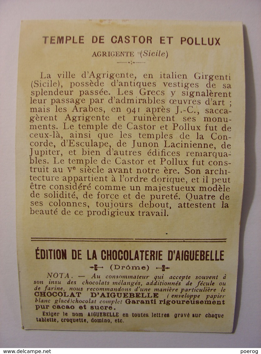 CHROMO CARTE CHOCOLAT D'AIGUEBELLE - RUINES DU TEMPLE DE CASTOR ET POLLUX GIRGENTI SICILE 7X10 MONUMENT DIDACTIQUE 1900 - Aiguebelle