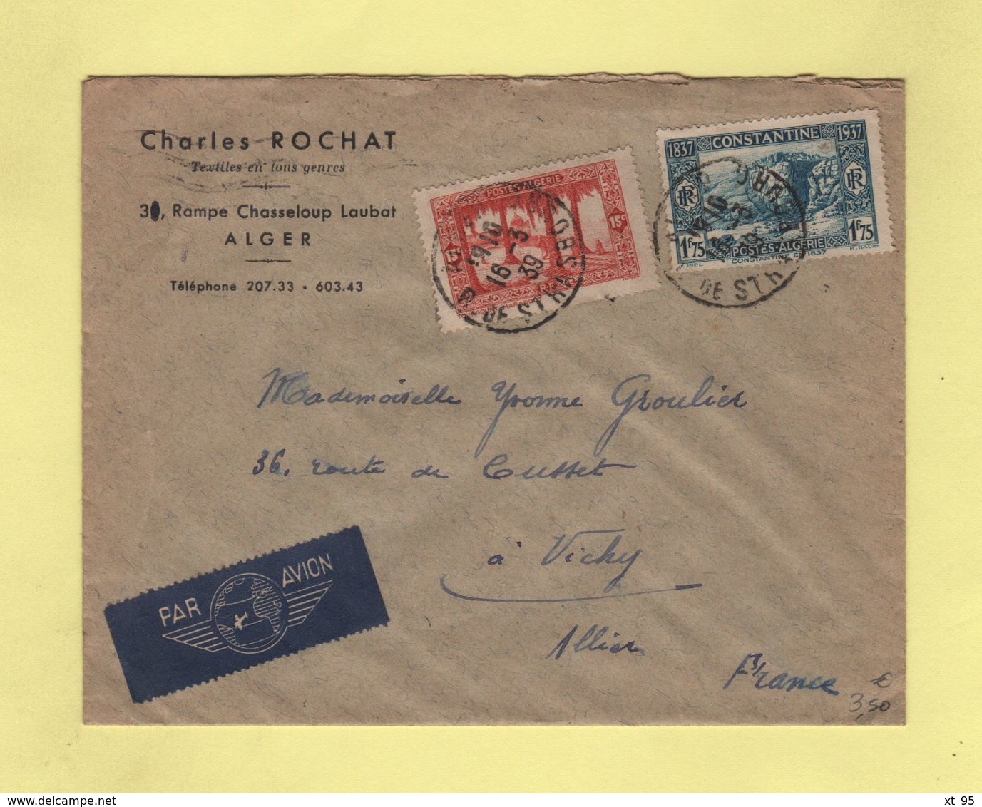 Alger Destination Vichy Via Alger Gare Section Avion - 16-3-1939 Arrivee Le 18-3-1939 - Airmail