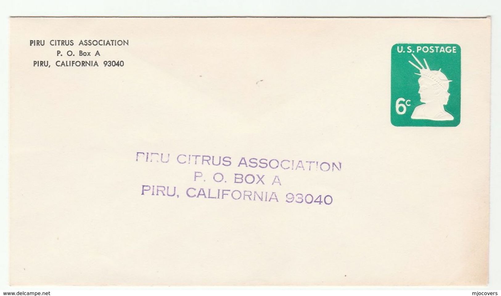 PIRU CITRUS ASSOCIATION Postal STATIONERY COVER USA 6c Stamps Statue Of Liberty Fruit - 1961-80