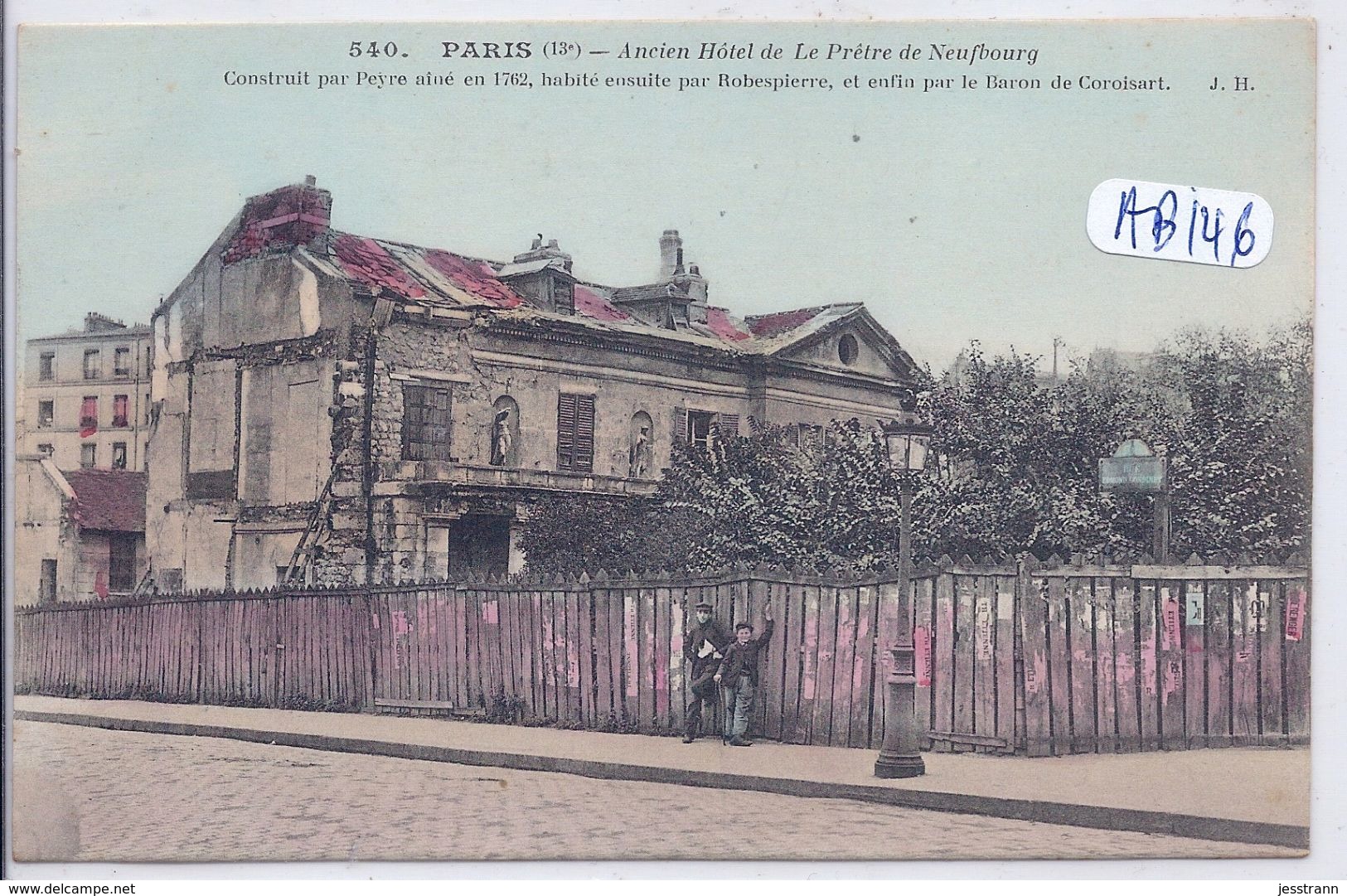 PARIS XIII- ANCIEN HOTEL DE LE PRETRE DE NEUFBOURG- HH 540- RARE SERIE COLORISEE - Arrondissement: 13