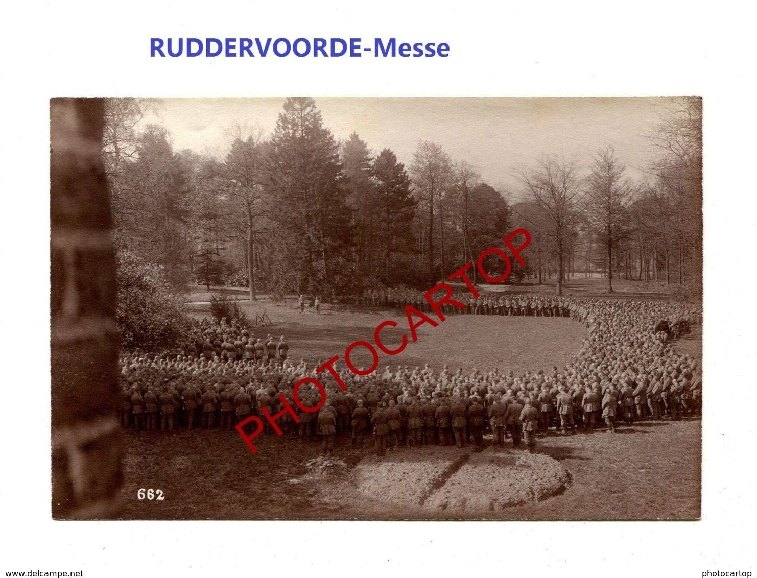 RUDDERVOORDE-MESSE-Religion-PHOTO Mate Allemande-Cliche 662-Inf. Regt.182-GUERRE 14-18-1 WK-Militaria- - Oostkamp