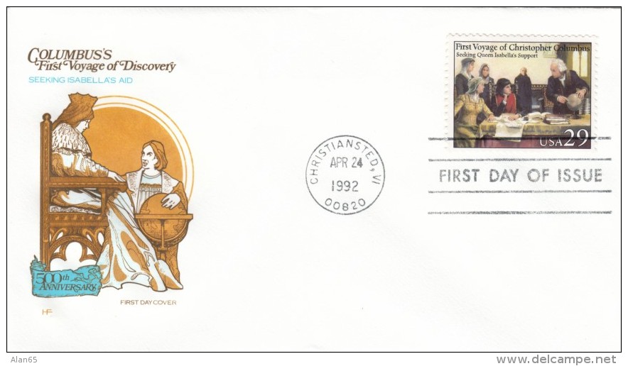 #2620 FDC Voyages Of Columbus 500th Anniversary Exploration Seeking Isabella's Aid, 24 April 1992 Illustrated Cover - 1991-2000