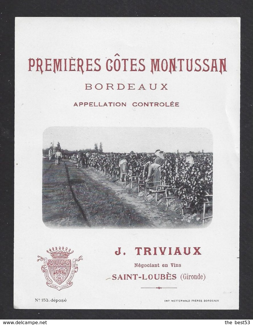 Etiquette De Vin  Premières Côtes De Bordeaux 40/50 - Montussan - Triviaux à Saint Loubès (33) - Travail De La Vigne - Bordeaux