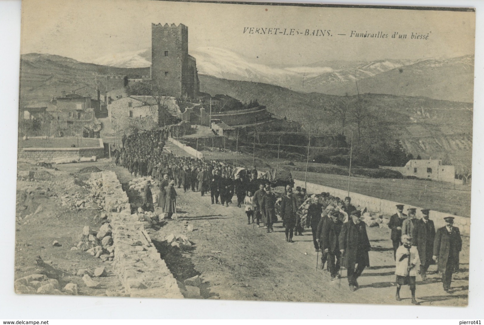 VERNET LES BAINS - GUERRE 1914-18 - Funérailles D'un Blessé (cachet Militaire Hôpital Temporaire Au Dos) - Autres & Non Classés