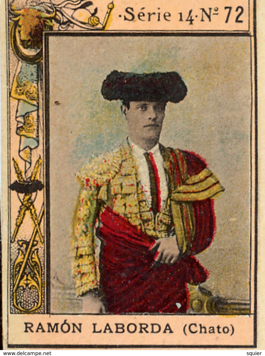 Tauromaquia, Torero, Ramon Laborda, Serie 14 No.72, El Chato - Otros & Sin Clasificación