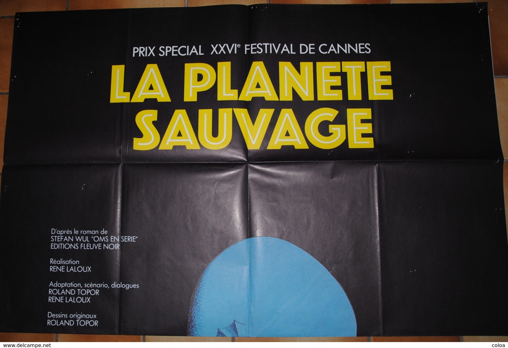 Affiche Originale Grand Format Du Film La Planète Sauvage 1973 TOPOR - Affiches & Posters