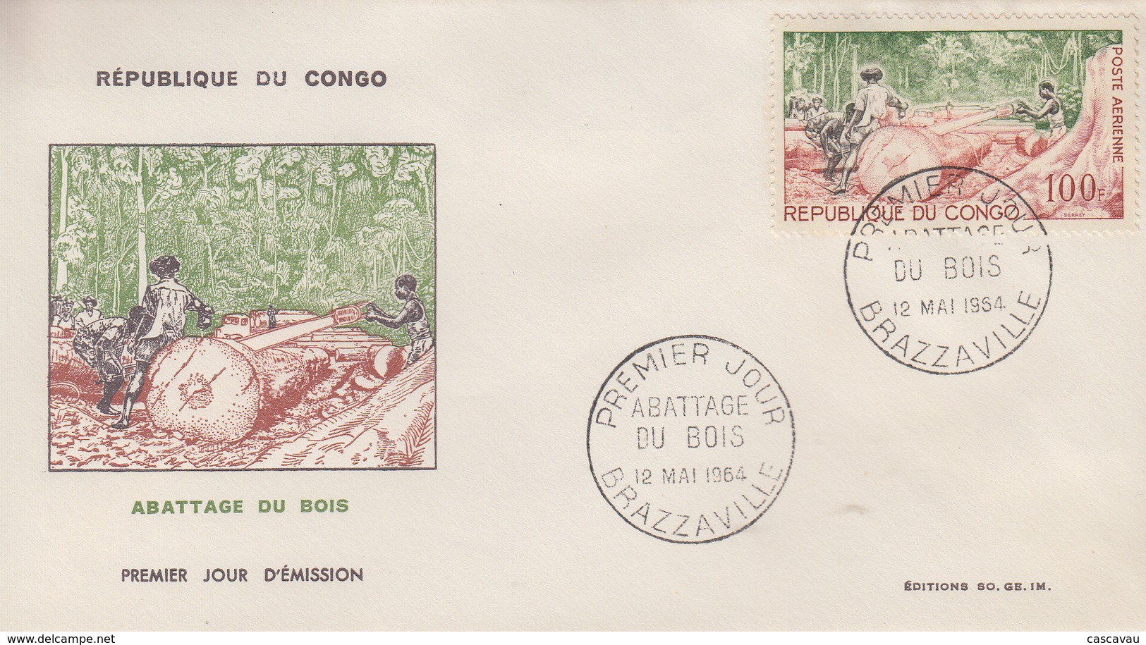 Enveloppe  FDC  1er  Jour   CONGO    Abbatage  Du  Bois   1964 - FDC