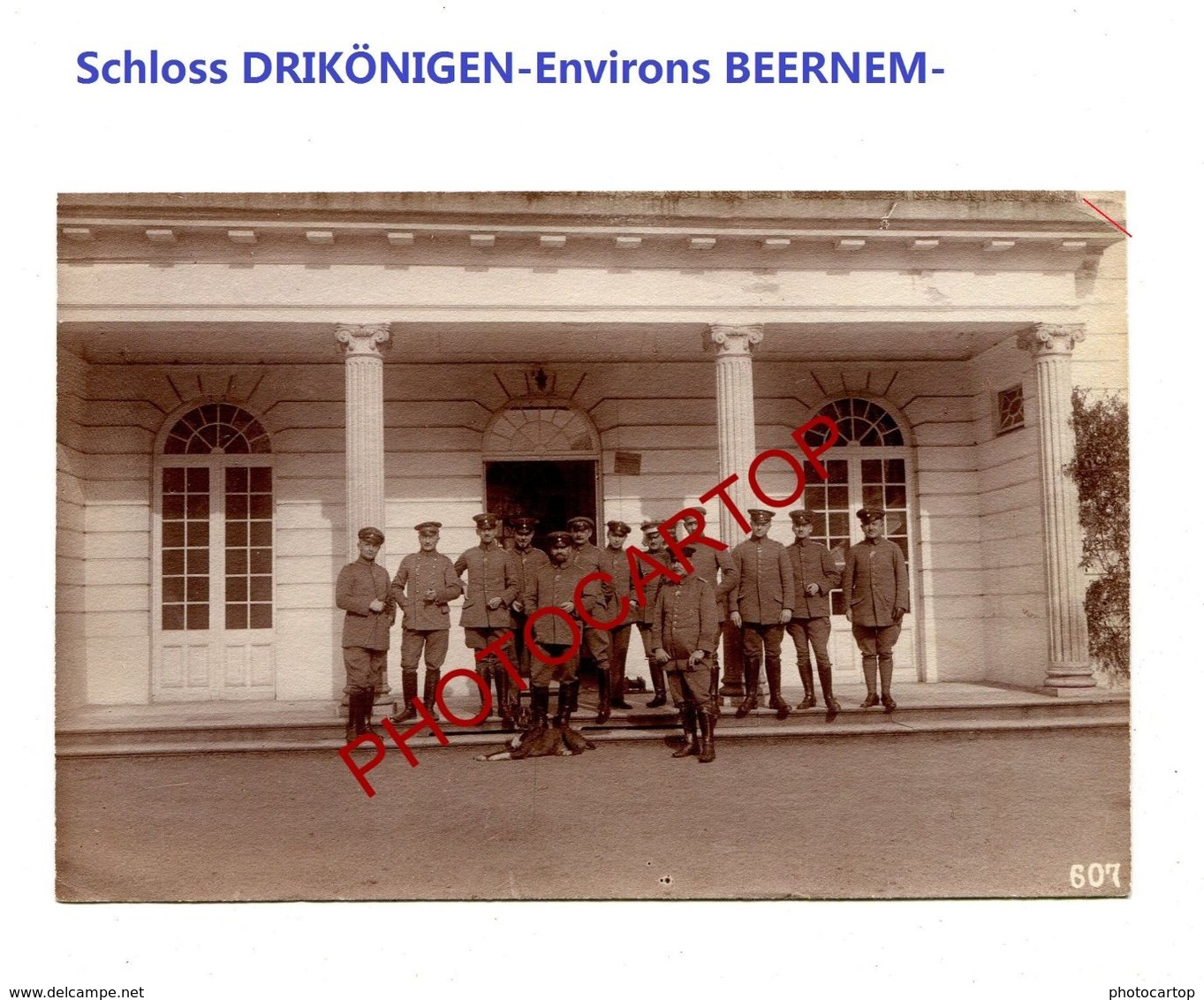 Schloss DREIKÖNIGE-Env. BEERNEM-PHOTO Mate Allemande-Cliche 607-Inf. Regt.182-GUERRE 14-18-1 WK-Militaria-Belgien- - Beernem