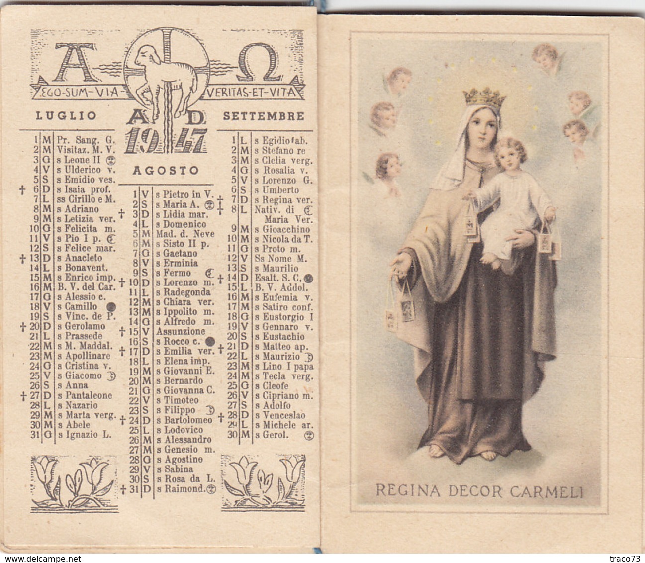 CALENDARIO RELIGIOSO - 1947 /  ECO SUM VIA VERITAS ET VITA _ ANNO DOMINI 1947 - Kleinformat : 1941-60