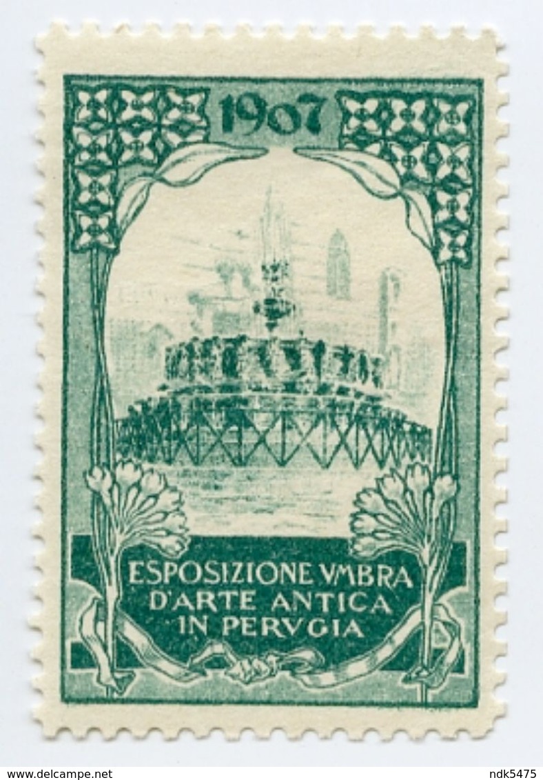 CINDERELLA : ITALY - ESPOSIZIONE UMBRA D'ARTE ANTICA IN PERUGIA, 1907 - Vignetten (Erinnophilie)