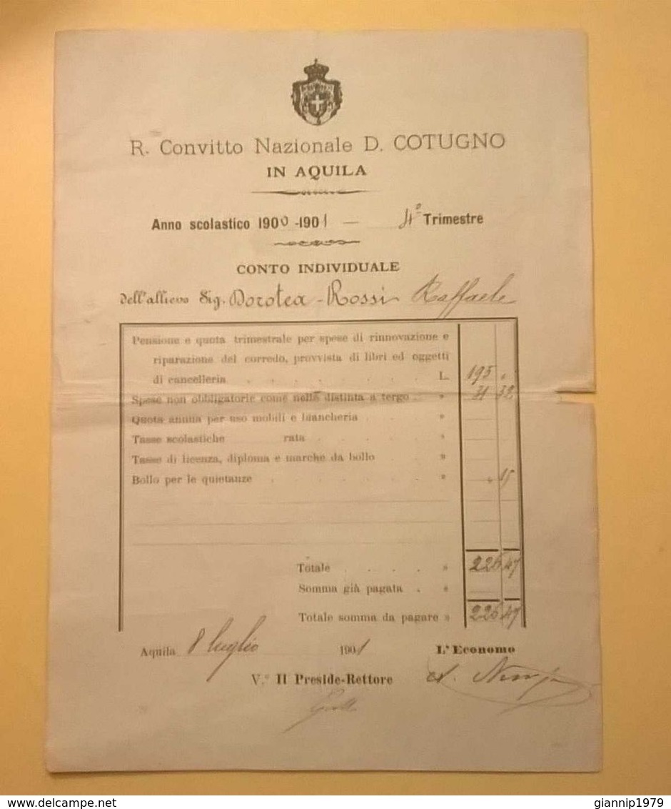 RICEVUTA ANNO SCOLASTICO 1899-1900 CONVITTO NAZIONALE D. COTUGNO II TRIMESTRE - Diplomi E Pagelle